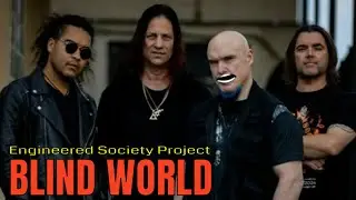 Engineered Society Project - BLIND WORLD