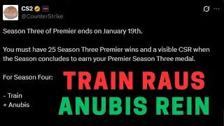 Train is being removed? Anubis is coming in | Season 4 Map Pool Change