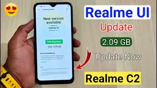 Realme UI & Android 10 Update Received in Realme C2 | Realme C2 Get Realme UI Update | New Features