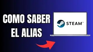 C&oacute;mo Saber El Alias Steam