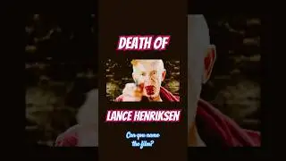 Death of Lance Henriksen