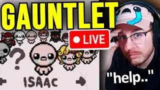 🔴Isaac's LONGEST Challenge: The Gauntlet+