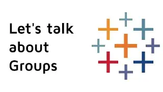 Top Tableau Tip | Groups