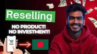 Online Reselling in Bangladesh 2026 | How to Earn Money Without Investment (Beginner Guide)