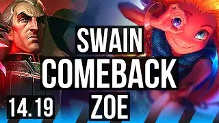 SWAIN vs ZOE (MID) | Comeback, 600+ games | EUW Diamond | 14.19