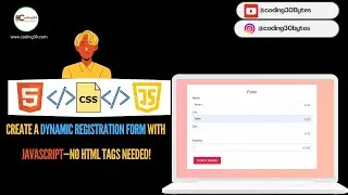 Create a Dynamic Registration Form with JavaScript | No HTML Tags Needed!