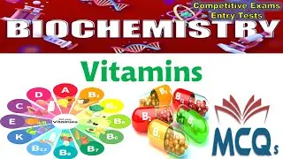 Biochemistry | Vitamins MCQs