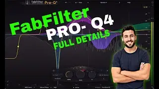 Fab Filter Pro-Q 4 - The ONE Plugin You Need For EQ | Full Details In Hindi |