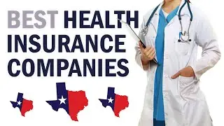 Best Health Insurance Companies in Texas! (Obamacare 2024)