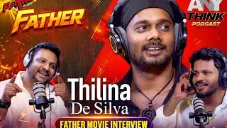 💥ෆාදර් මගේ දෙවෙනි චිත්&zwj;රපටය Thilina De silva |Actor of 