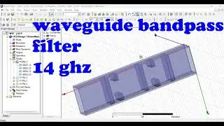 waveguide bandpass filter design for 14GHz ansys HFSS electronics desktop