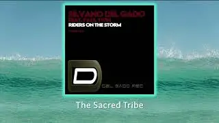 Silvano Del Gado Feat. Paul Twin &ndash; Riders on the storm (Extended Mix) -   #deephouse #afrodeep