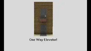 Minecraft CBC - One Way Elevators