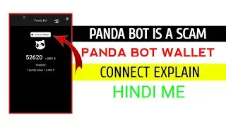 Pandas Bot Telegram Wallet Connect Explain | Panda Bot Is A Scam ? Panda Bot Wallet Connect Trick