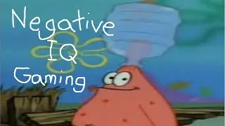 Negative IQ Gaming