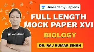 Full length Mock Paper - XIV | NEET Biology 2020 | Dr. Raj Kumar Singh | Unacademy Sapiens