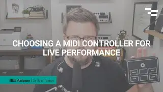 Choosing a MIDI Controller for Live Performance