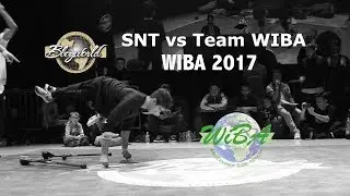 SNT vs Team WIBA [Quarter-Final] // Bboy World // WIBA 2017