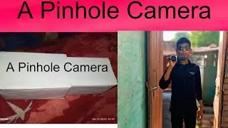 Pinhole Camera Kaise Banaen. How To Make a Pinhole Camera