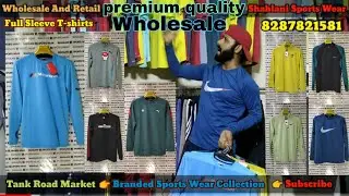 Tank Road Sports Wear wholesale market | Premium quality Gym Wear Full sleeves T-shirts Collection