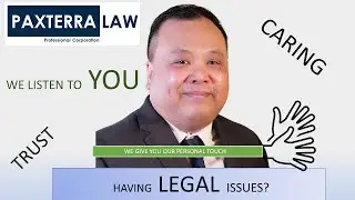 Paxterra Law: We Are the LAW Firm that CARES and LISTENS-Pasadena, CA