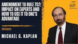 Amendment to Rule 702: Impact on experts and how to use it to one's  advantage - Michael G. Kaplan
