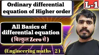 Ordinary differential equation of Higher order | Engineering  Maths - 2