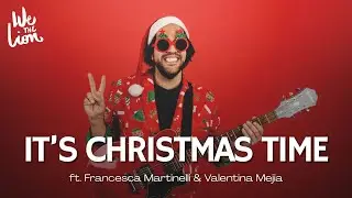 We The Lion ft. Francesca Martinelli & Valentina Mej&iacute;a - It's Christmas Time (Visualizer)