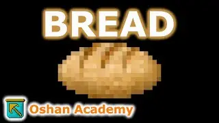 Bread | Songs of Syx Food Guides | Oshan Academy