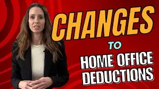 Important Update: Changes to Home Office Tax Deductions