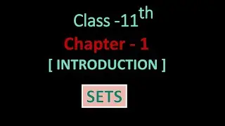 Class 11 Maths | Chapter 1| Introduction to Sets || NCERT CBSE ||   BudhHub || 