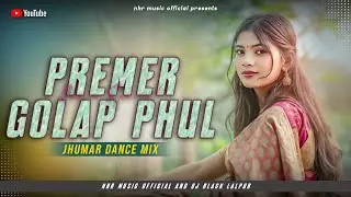 Premer Golap Phul (Jhumar Dance Mix) NHR Music Official And Dj Black Lalpur