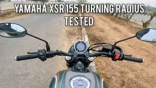 Yamaha XSR 155 Turning Radius Tested | Better than Ronin's but not the Hunter's