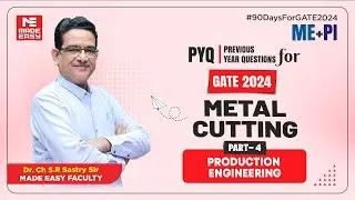 Previous Year Question for GATE | Metal Cutting | Production Engineering | MADE EASY