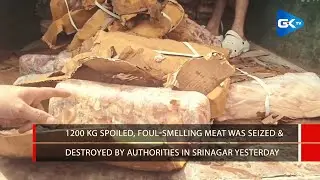 Locals demand stern action against culprits after spoiled meat seized by Food Safety Dept