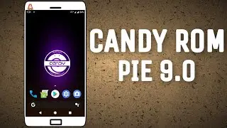 CandyRoms Pie 9.0 On Lenovo Zuk Z2 Plus | Hindi