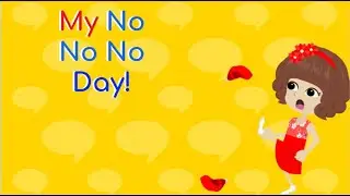 My No No No Day by Rebecca Patterson |ANIMATED VIDEO