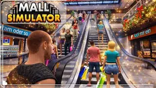 Mall Simulator #027 - gr&ouml;&szlig;er, weiter, besser
