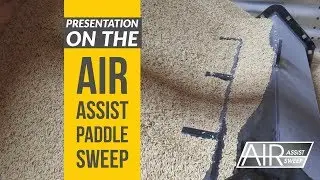 Presentation on Air Assist Paddle Sweep