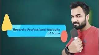 Record karaoke Songs at home with Audacity⚡⚡⚡Free and Professional Quality⚡⚡⚡ (in Hindi)