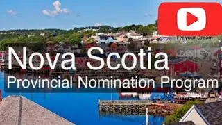 The Nova Scotia Nominee Program (NSNP) | Immigration Options | Complete Guide|