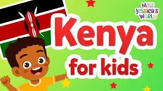 Kenya: Five (5) Fun Facts | Cultural lessons for kids | Miss Jessica&rsquo;s World