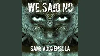 We Said No