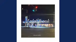 LalaPhonk (Extended Edition)