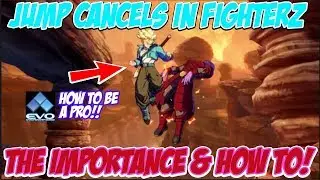 JUMP CANCEL COMBOS! -The IMPORTANCE and HOW TO DO THEM!! [Dragon Ball FighterZ]