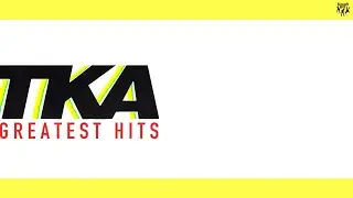 TKA - Crash (Have Some Fun)