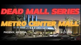 Metro Center Mall 4 21 2025