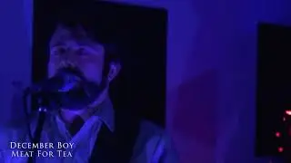 December Boy Live at Sonelab 12 14 19 remastered