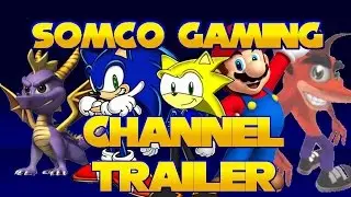 Somco Gaming Channel Trailer