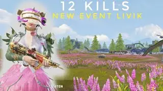 Livik New Event Mode 12 Kills Chicken Dinner